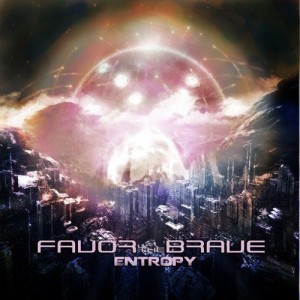Favor the Brave - Entropy (EP) (2012)