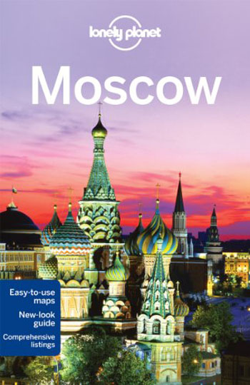 Moscow Lonely Planet City Guide издательство Lonely Planet Vorhees M.
