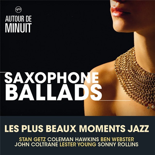 Autour De Minuit - Saxophone Ballads (2012)