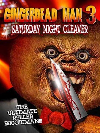 Спекшийся 3 / Gingerdead Man 3: Saturday Night Cleaver (2011) DVDRip