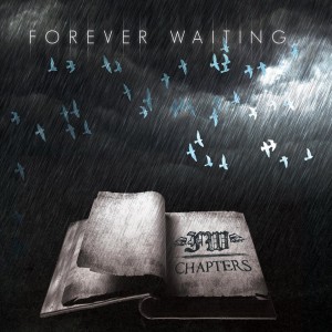Forever Waiting - Chapters [EP] (2013)