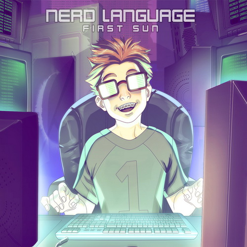 First Sun - Nerd Language (2013)