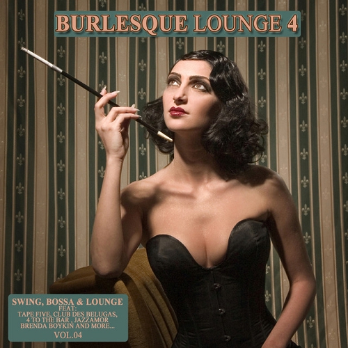 Burlesque Lounge 4 (2015)