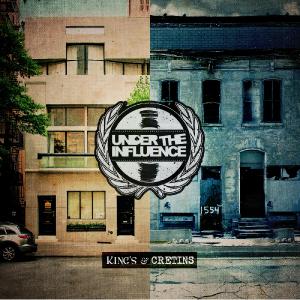 Under The Influence - King's & Cretins [EP] (2012)