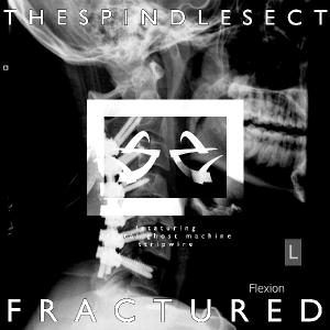 The Spindle Sect - Fractured - a Breakneck [EP] (2012)