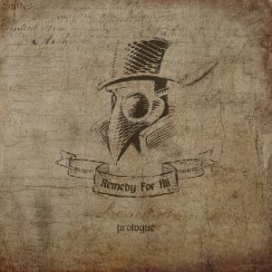 Remedy For All - Prologue [EP] (2013)