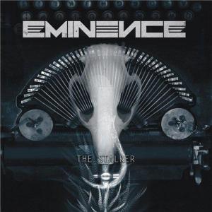 Eminence - The Stalker (2013)